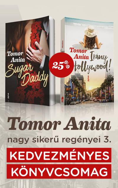 Tomor Anita nagysikerű regényei 3.