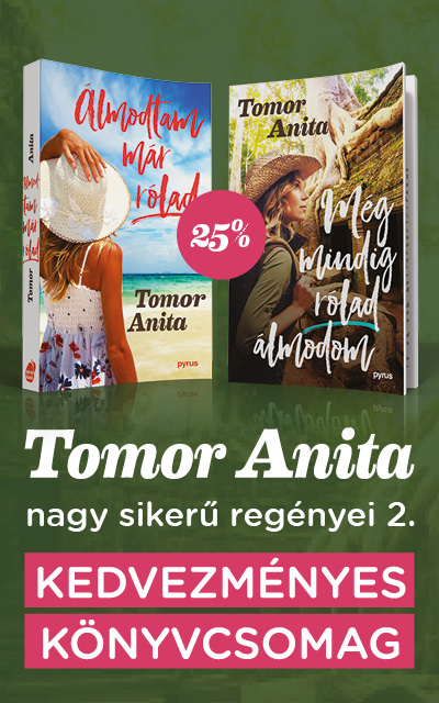 Tomor Anita nagysikerű regényei 2.